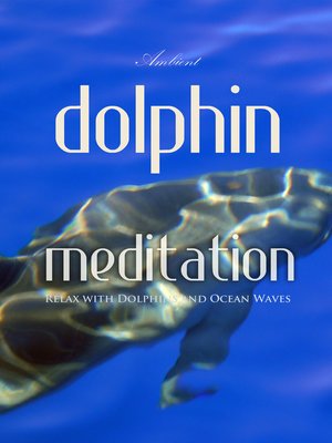 cover image of Dolphin Meditation